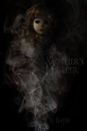 Mother's Helper, by A. Bates
